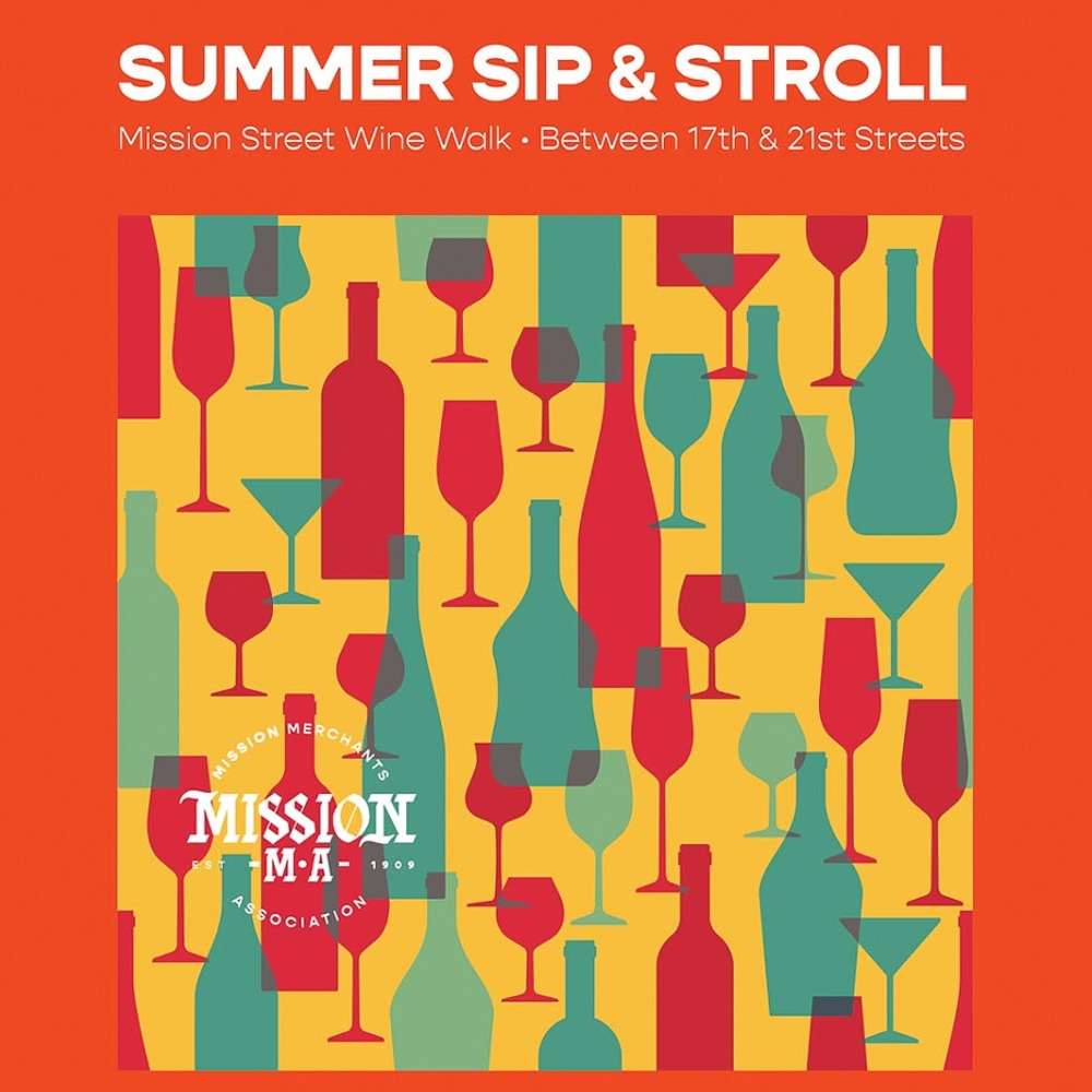Summer Sip & Stroll — Mission Street Wine Walk poster, San Francisco